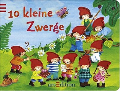 Alle Details zum Kinderbuch 10 kleine Zwerge und ähnlichen Büchern