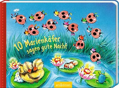 Alle Details zum Kinderbuch 10 Marienkäfer sagen Gute Nacht und ähnlichen Büchern