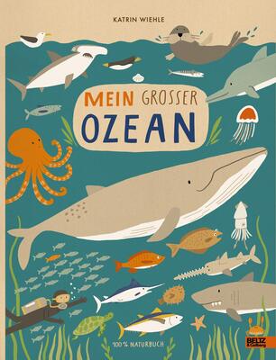 Alle Details zum Kinderbuch Mein großer Ozean: 100 % Naturbuch - Vierfarbiges Pappbilderbuch und ähnlichen Büchern