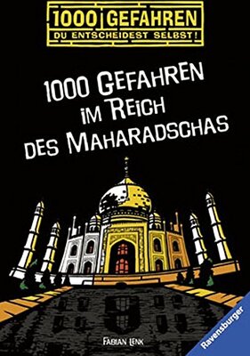 Alle Details zum Kinderbuch 1000 Gefahren im Reich des Maharadschas und ähnlichen Büchern