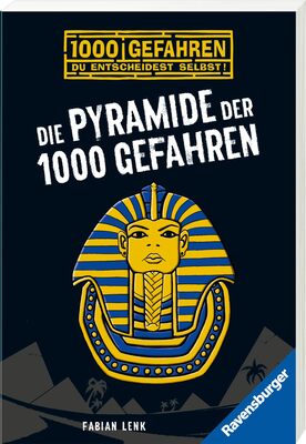 Alle Details zum Kinderbuch Die Pyramide der 1000 Gefahren und ähnlichen Büchern