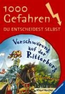Alle Details zum Kinderbuch Verschwörung auf der Ritterburg (1000 Gefahren, Band 16) und ähnlichen Büchern