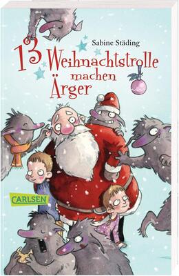 Alle Details zum Kinderbuch 13 Weihnachtstrolle machen Ärger: Adventskalenderbuch in 24 Kapiteln - eine lustige Weihnachtsgeschichte für Jungen und Mädchen ab 8 Jahren und ähnlichen Büchern