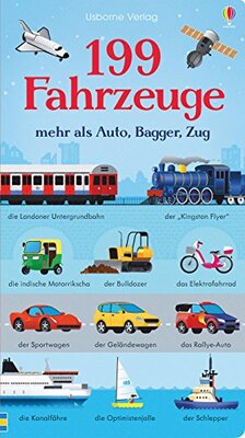 Alle Details zum Kinderbuch 199 Fahrzeuge: mehr als Auto, Bagger, Zug (199-Dinge-Reihe) und ähnlichen Büchern