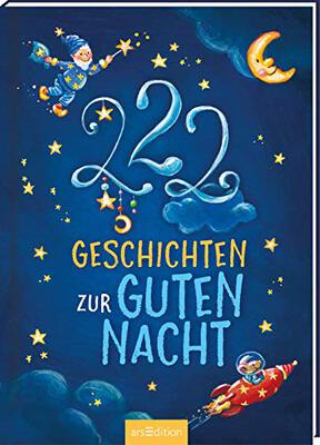 222 Geschichten zur Guten Nacht: 3-Minuten-Geschichten zum Vorlesen, fürs Einschlafritual, für Kinder ab 3 Jahren bei Amazon bestellen