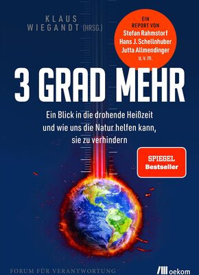 Alle Details zum Kinderbuch 3 Grad mehr: Ein Blick in die drohende Heißzeit und wie uns die Natur helfen kann, sie zu verhindern und ähnlichen Büchern