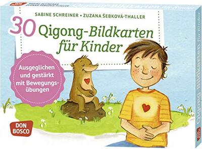 Alle Details zum Kinderbuch 30 Qigong-Bildkarten für Kinder: Ausgeglichen und gestärkt mit Bewegungsübungen (Körperarbeit und innere Balance. 30 Ideen auf Bildkarten) und ähnlichen Büchern