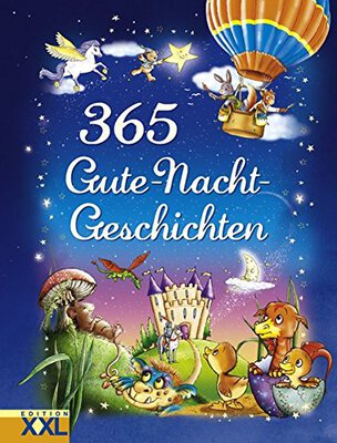 Alle Details zum Kinderbuch 365 Gute-Nacht-Geschichten und ähnlichen Büchern