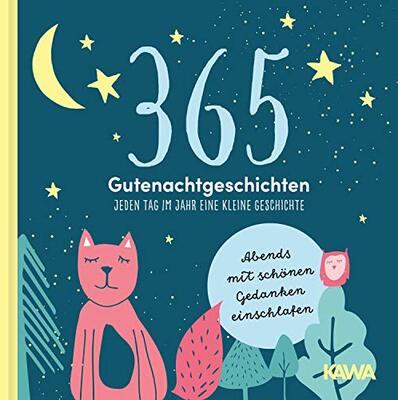 Alle Details zum Kinderbuch 365 Gutenachtgeschichten: Jeden Tag im Jahr eine kleine Geschichte und ähnlichen Büchern