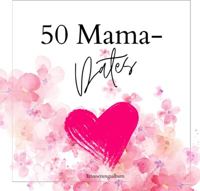 Alle Details zum Kinderbuch 50 Mama-Dates - Erinnerungsalbum weiß: Geschenk für Mama zum Geburtstag oder als Muttertagsgeschenk, Verschenke Zeit zu zweit und halte die ... fest, Geschenkidee, Softcover ca. 21x21 cm und ähnlichen Büchern