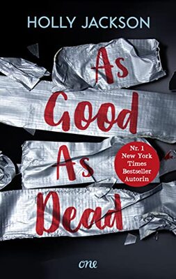 Alle Details zum Kinderbuch As Good as Dead: Endlich auf Deutsch lieferbar – ein Muss für Krimifans! (A Good Girl's Guide to Murder, Band 3) und ähnlichen Büchern