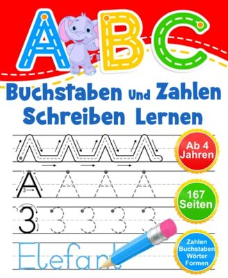 ABC - Buchstaben Und Zahlen Schreiben Lernen: Übungsheft Mit Schwungübungen. Einfaches Lernen von Alphabet und Zahlen für Kinder ab 4 Jahren. bei Amazon bestellen