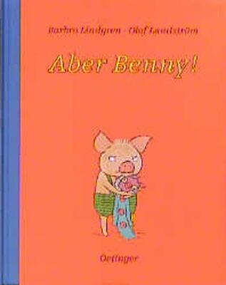 Alle Details zum Kinderbuch Aber Benny! und ähnlichen Büchern