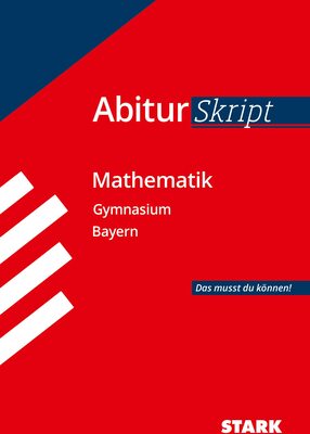 Alle Details zum Kinderbuch Abiturskript - Mathematik Bayern und ähnlichen Büchern