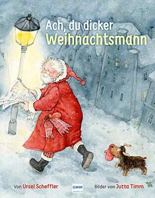 Alle Details zum Kinderbuch Ach, du dicker Weihnachtsmann: Eine Weihnachtsgeschichte für Kinder ab 4 und ähnlichen Büchern