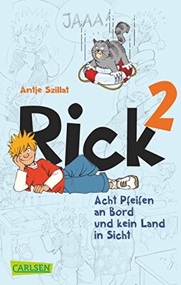 Alle Details zum Kinderbuch Acht Pfeifen an Bord und kein Land in Sicht (Rick, Band 2) und ähnlichen Büchern