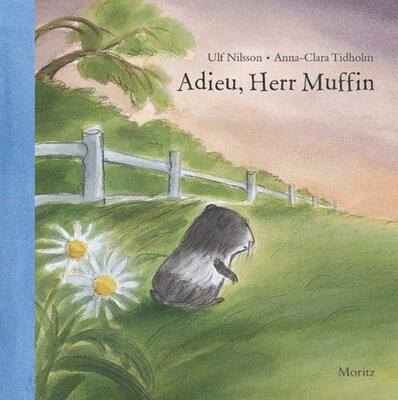 Alle Details zum Kinderbuch Adieu, Herr Muffin: Ausgezeichnet mit dem August-(Strindberg)-Preis 2003 und ähnlichen Büchern