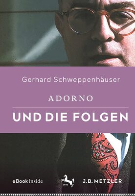 Alle Details zum Kinderbuch Adorno und die Folgen und ähnlichen Büchern