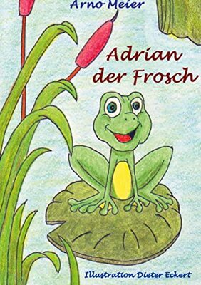 Adrian der Frosch bei Amazon bestellen