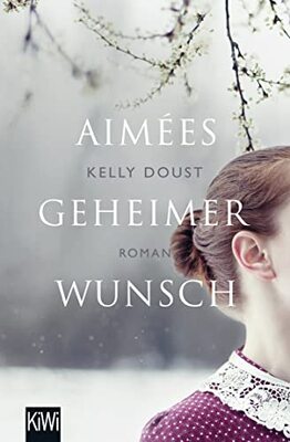 Alle Details zum Kinderbuch Aimées geheimer Wunsch: Roman und ähnlichen Büchern