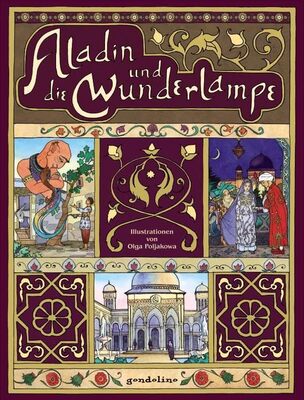 Alle Details zum Kinderbuch Aladin und die Wunderlampe.: Bilderbuchklassiker zum Vorlesen für Kinder ab 4 Jahren und ähnlichen Büchern