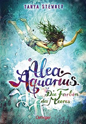 Alle Details zum Kinderbuch Alea Aquarius 2. Die Farben des Meeres und ähnlichen Büchern