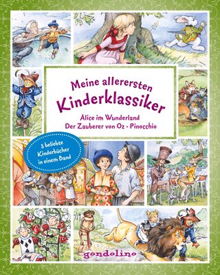 Alle Details zum Kinderbuch Meine allerersten Kinderklassiker: Alice im Wunderland/Der Zauberer von Oz/Pinocchio: Vorlesebuch mit beliebten Kindergeschichten in einem Band für ... in einem Band, ideal zum Vorlesen ab 4 Jahre. und ähnlichen Büchern