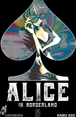 Alle Details zum Kinderbuch Alice in Borderland: Doppelband-Edition 5: Das Spiel um Leben und Tod beginnt – der Original-Manga zum Netflix-Hit als Doppelband-Edition! (5) und ähnlichen Büchern