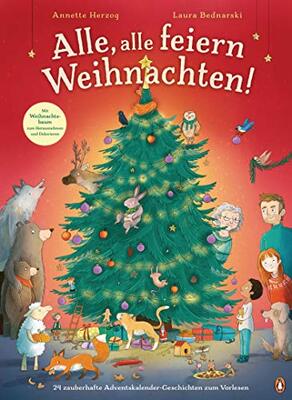 Alle, alle feiern Weihnachten!: 24 zauberhafte Adventskalender-Geschichten zum Vorlesen - Pappbilderbuch mit herausnehmbarem Weihnachtsbaum ab 3 Jahren bei Amazon bestellen
