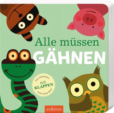 Alle Details zum Kinderbuch Alle müssen gähnen: Mit großen Klappen | Der Einschlafklassiker für Kinder ab 24 Monaten und ähnlichen Büchern