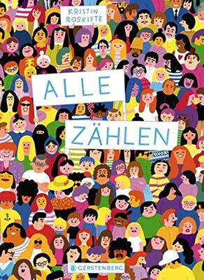 Alle zählen: Nominiert für den Deutschen Jugendliteraturpreis 2022 von der Kritikerjury in der Sparte Bilderbuch bei Amazon bestellen