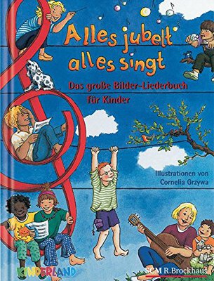 Alle Details zum Kinderbuch Alles jubelt, alles singt: Das große Bilder-Liederbuch für die ganze Familie und ähnlichen Büchern