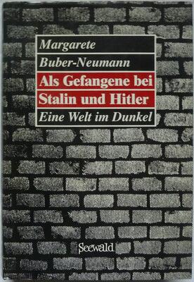 Alle Details zum Kinderbuch Als Gefangene bei Stalin und Hitler - Eine Welt im Dunkel und ähnlichen Büchern