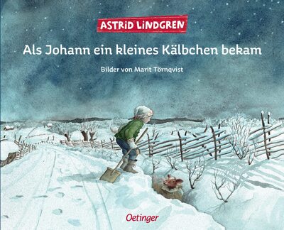 Alle Details zum Kinderbuch Als Johann ein kleines Kälbchen bekam: Eine Weihnachtsgeschichte und ähnlichen Büchern