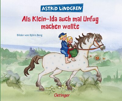 Alle Details zum Kinderbuch Als Klein-Ida auch mal Unfug machen wollte (Michel aus Lönneberga) und ähnlichen Büchern
