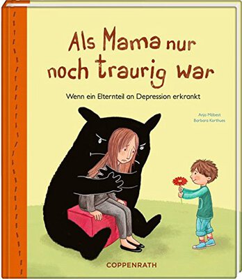 Alle Details zum Kinderbuch Als Mama nur noch traurig war: Wenn ein Elternteil an Depression erkrankt und ähnlichen Büchern