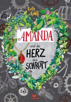 Alle Details zum Kinderbuch Amanda und das Herz aus Schrott und ähnlichen Büchern