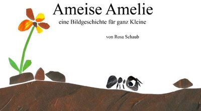 Alle Details zum Kinderbuch Ameise Amelie und ähnlichen Büchern