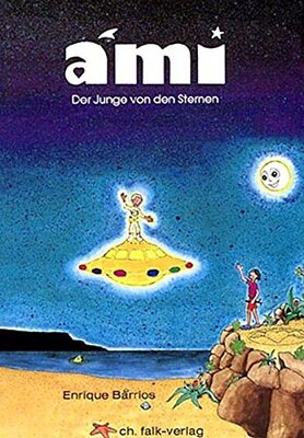 Alle Details zum Kinderbuch Ami - der Junge von den Sternen (Spirituelle Kinderbücher) und ähnlichen Büchern