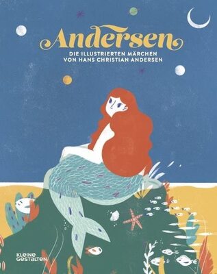 Alle Details zum Kinderbuch Andersen. Die illustrierten Märchen von Hans Christian Andersen und ähnlichen Büchern