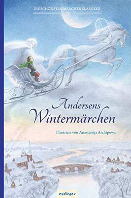 Alle Details zum Kinderbuch Andersens Märchen: Andersens Wintermärchen und ähnlichen Büchern