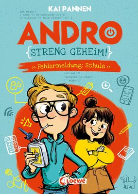 Alle Details zum Kinderbuch Andro, streng geheim! (Band 1) - Fehlermeldung: Schule: Erlebe Andros witzigen Schulalltag - Lustiges Kinderbuch für Jungen und Mädchen ab 8 Jahren und ähnlichen Büchern