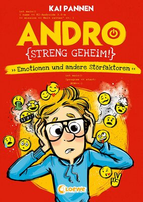 Alle Details zum Kinderbuch Andro, streng geheim! (Band 2) - Emotionen und andere Störfaktoren: Erlebe Andros zweites Schulabenteuer - Lustiges Kinderbuch mit witzigen Illustrationen für Jungen und Mädchen ab 8 Jahren und ähnlichen Büchern