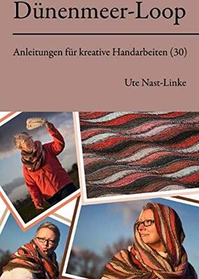 Alle Details zum Kinderbuch Dünenmeer-Loop (Anleitungen für kreative Handarbeiten, Band 30) und ähnlichen Büchern
