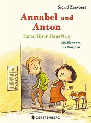 Alle Details zum Kinderbuch Annabel und Anton: Tür an Tür in Haus Nr. 9 und ähnlichen Büchern