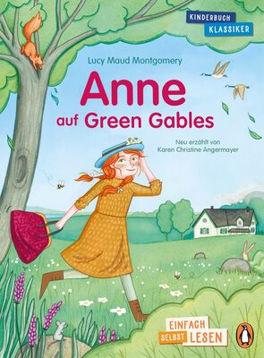 Alle Details zum Kinderbuch Penguin JUNIOR – Einfach selbst lesen: Kinderbuchklassiker - Anne auf Green Gables: Einfach selbst lesen ab 7 Jahren (Die Penguin-JUNIOR-Kinderbuchklassiker-Reihe, Band 1) und ähnlichen Büchern