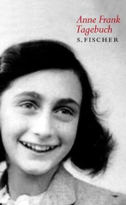 Alle Details zum Kinderbuch Anne-Frank-Tagebuch: Die weltweit gültige und verbindliche Fassung des Tagebuchs der Anne Frank, autorisiert vom Anne Frank Fonds Basel und ähnlichen Büchern