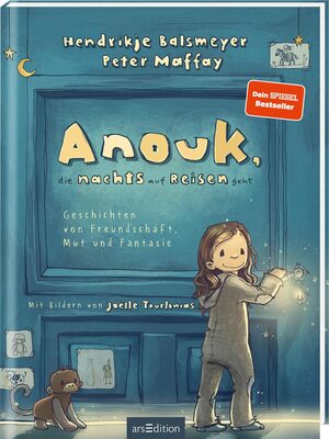 Alle Details zum Kinderbuch Anouk, die nachts auf Reisen geht (Anouk 1): Geschichten von Freundschaft, Mut und Fantasie | Das erste Kinderbuch von Hendrikje Balsmeyer und Peter Maffay | zum Vorlesen ab 5 Jahre und ähnlichen Büchern