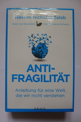 Alle Details zum Kinderbuch Antifragilität: Anleitung für eine Welt, die wir nicht verstehen und ähnlichen Büchern