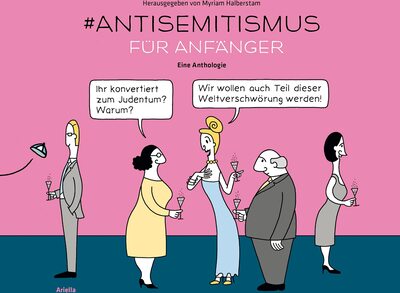 Alle Details zum Kinderbuch #Antisemitismus für Anfänger: Eine Cartoon-Anthologie: Eine Anthologie und ähnlichen Büchern